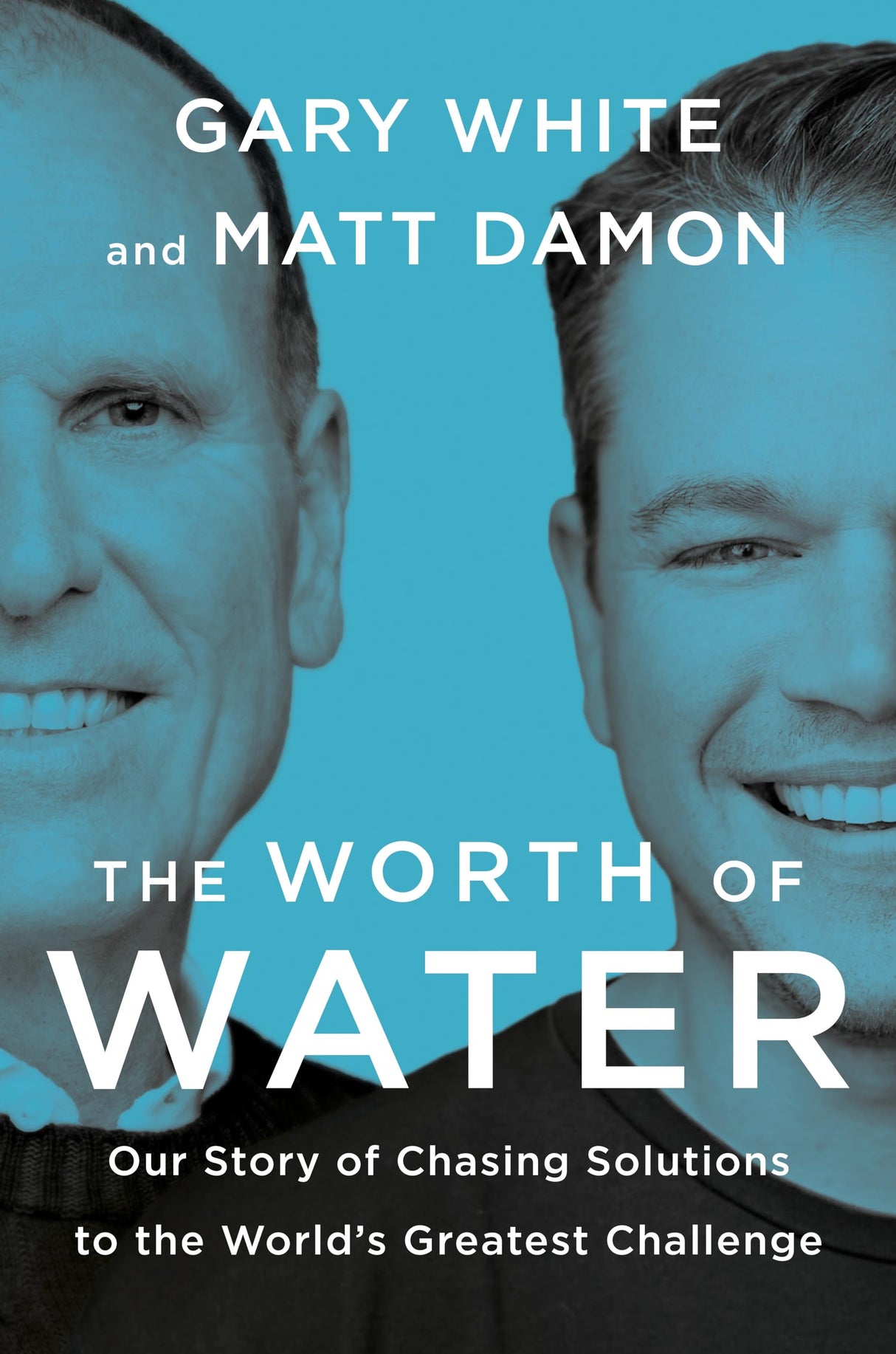 The Worth of Water: Our Story of Chasing Solutions to the World's Greatest Challenge - Retail Maharaj
