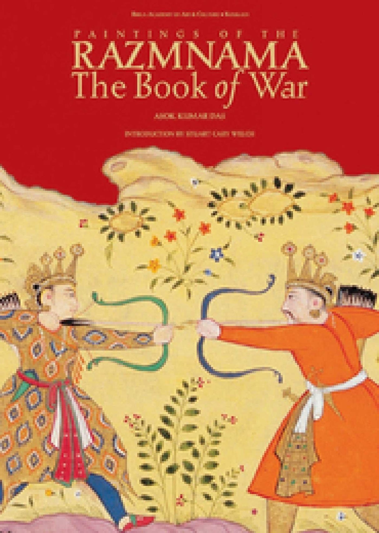 Paintings of Razmnama: In the Birla Academy of Art & Culture, Kolkata: The Book of War - Retail Maharaj