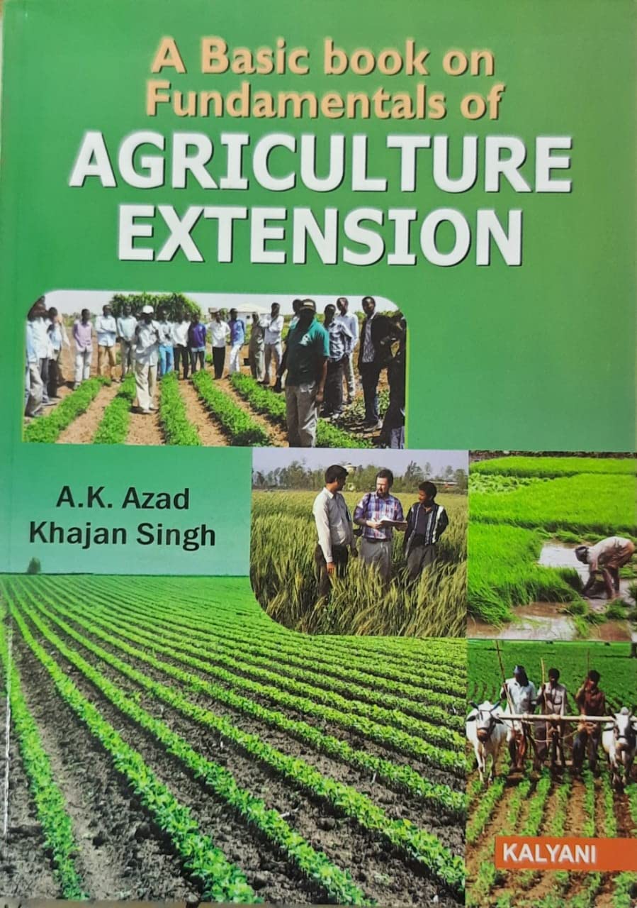 A Basic Book on Fundamentals of Agriculture Extension JRF, SRF, NDRI, IARI, CAUs & SAUs Entrance Exams