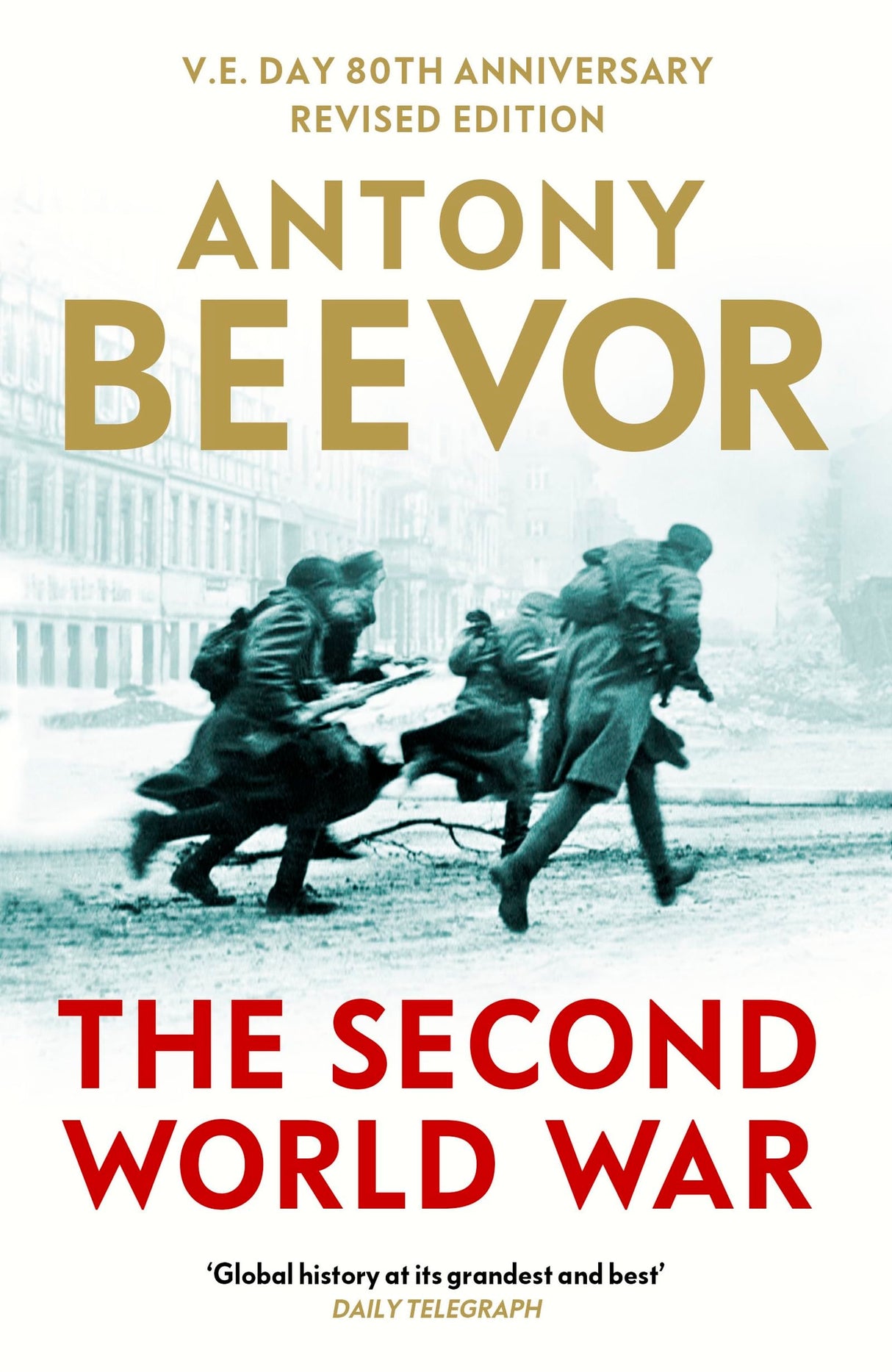 The Second World War: Revised and Updated - Retail Maharaj
