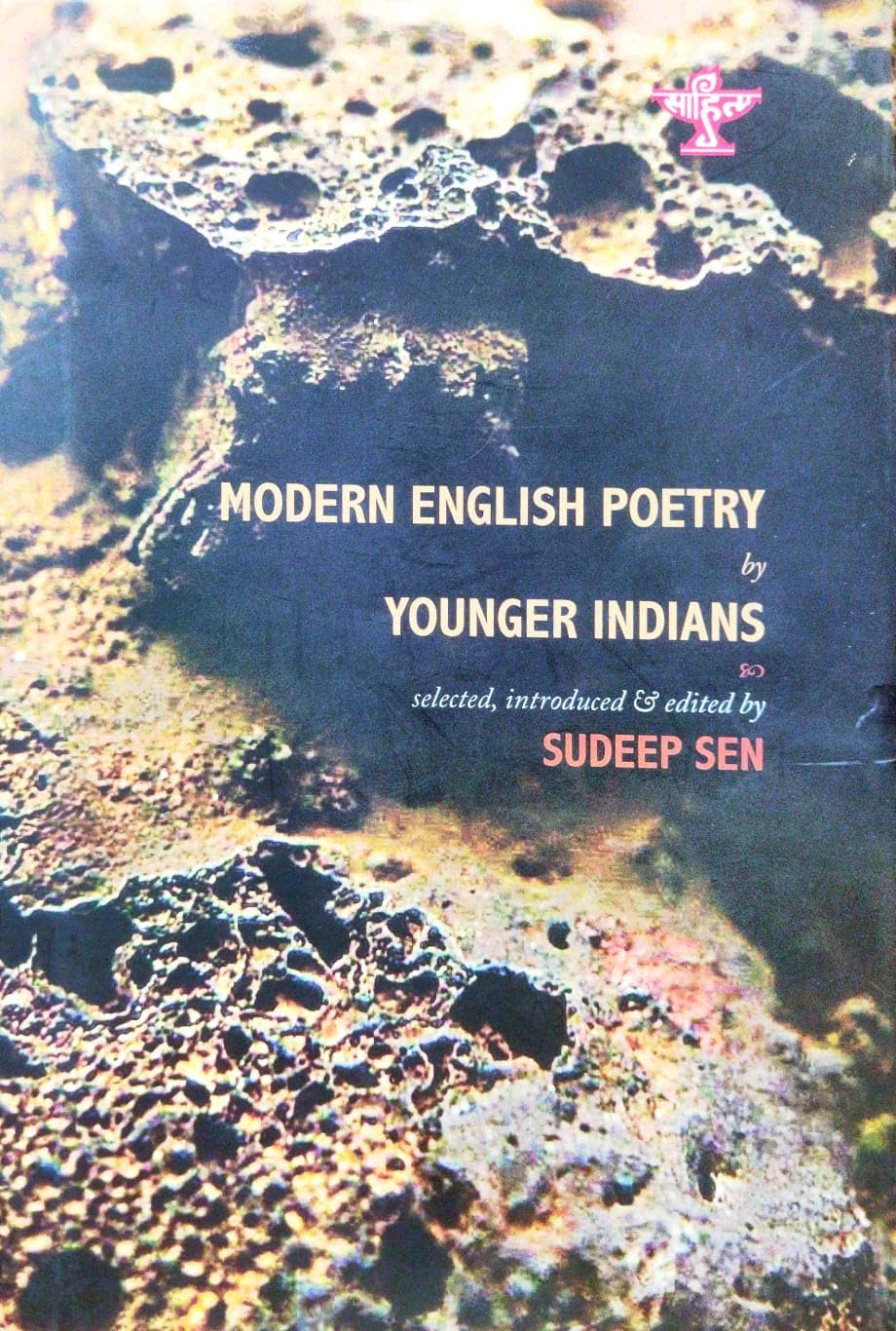 Modern English Poetry by Younger Indians (English Version)