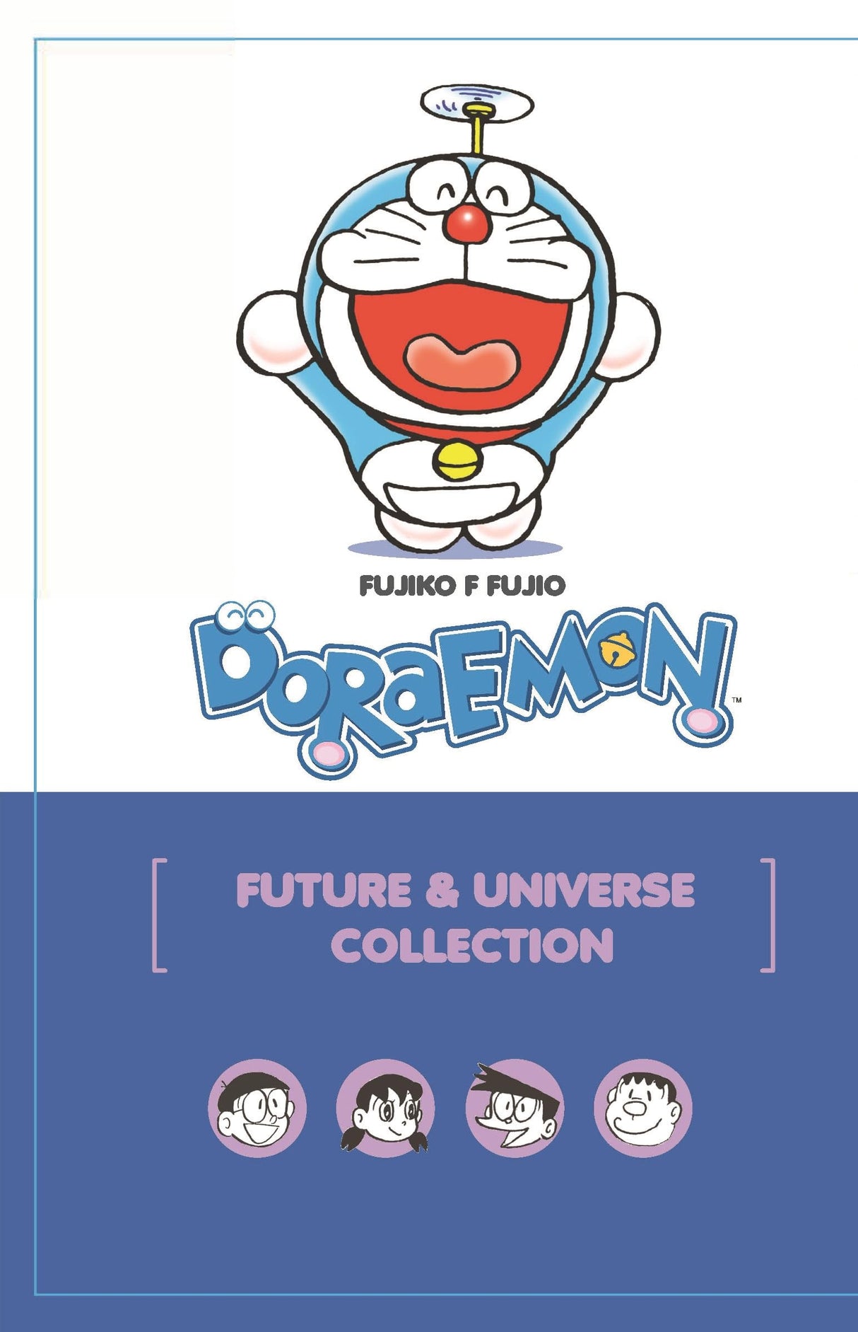 Doraemon Future and Universe Collection - Retail Maharaj