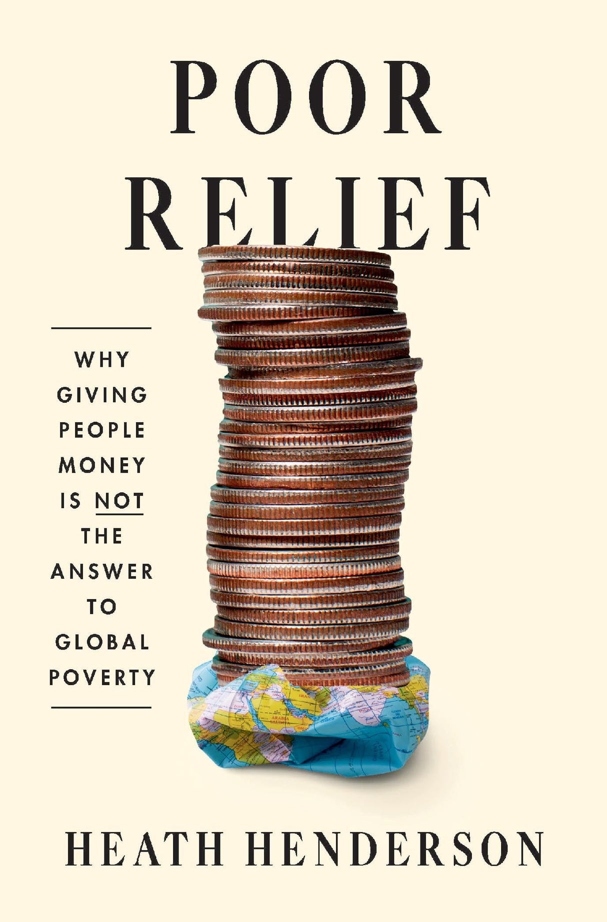 Poor Relief : Why Giving People Money Is Not the Answer to Global Poverty - Retail Maharaj
