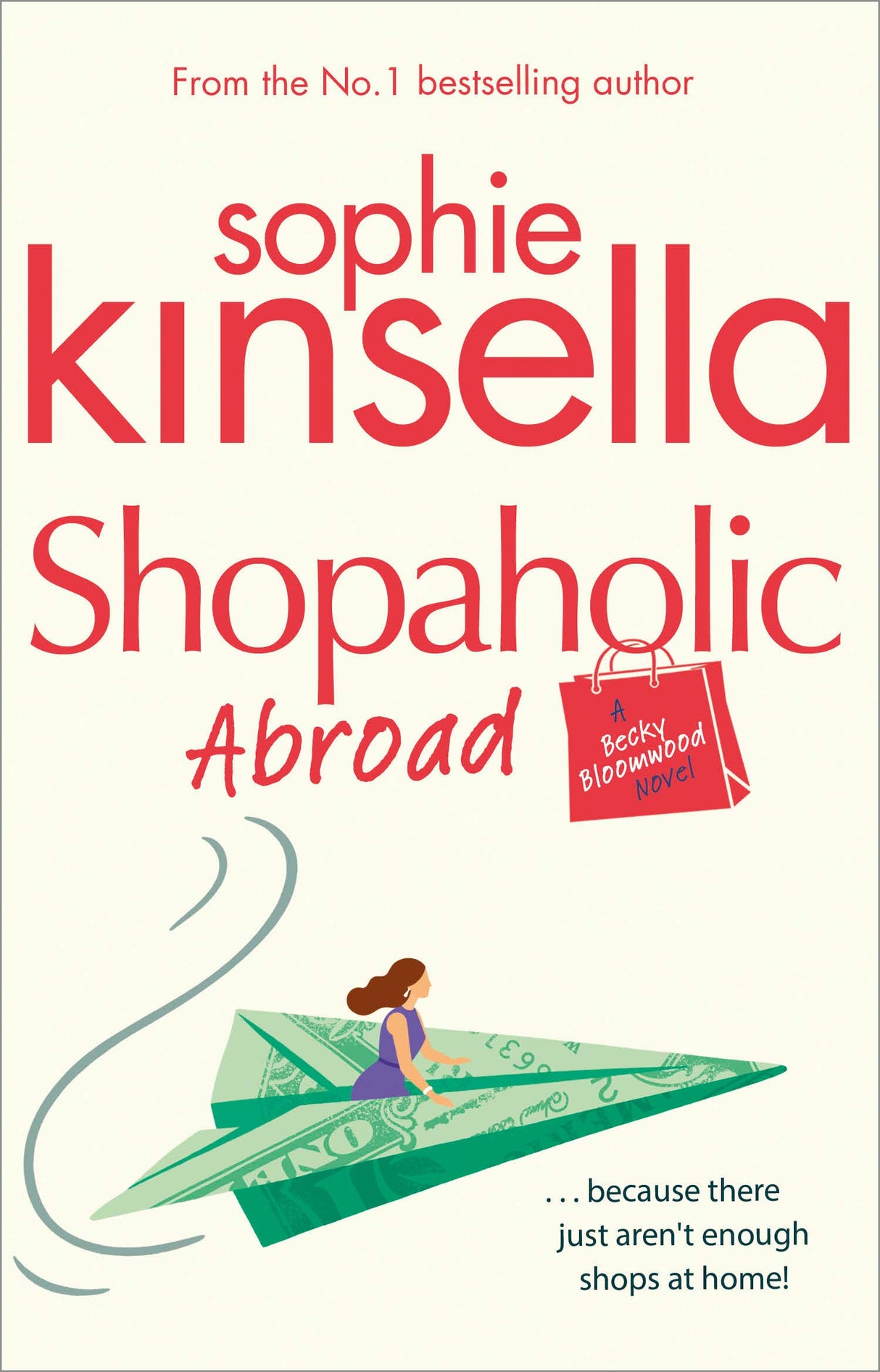 Shopaholic Abroad: (Shopaholic Book 2) - Retail Maharaj