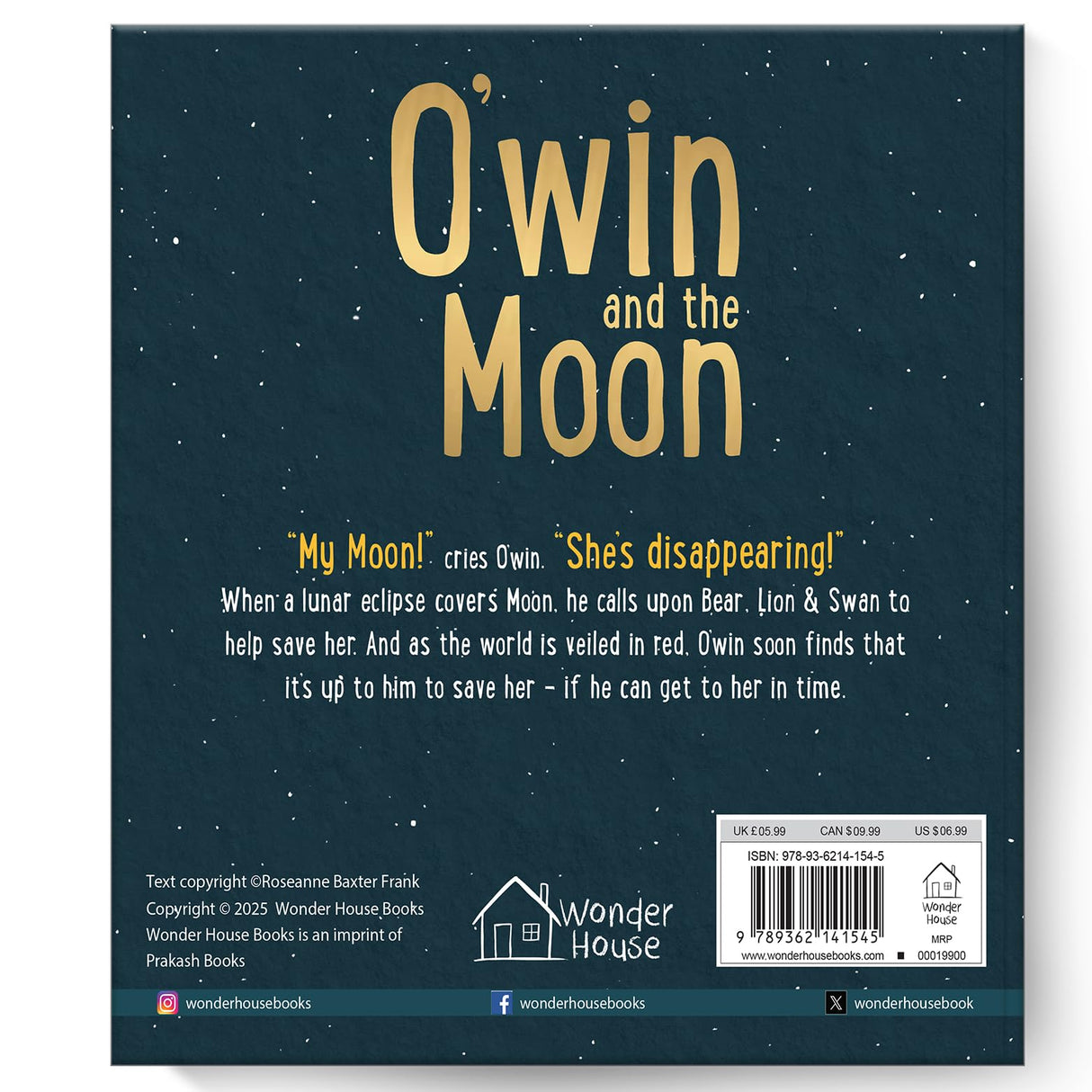 O’win and the Moon – Illustrated Board Book for Kids: A Lunar Eclipse Adventure with Bears, Lions & Swans | Learn Courage, Constellations & Sky ... Tale for Toddlers & Preschoolers (Ages 5+) - Retail Maharaj