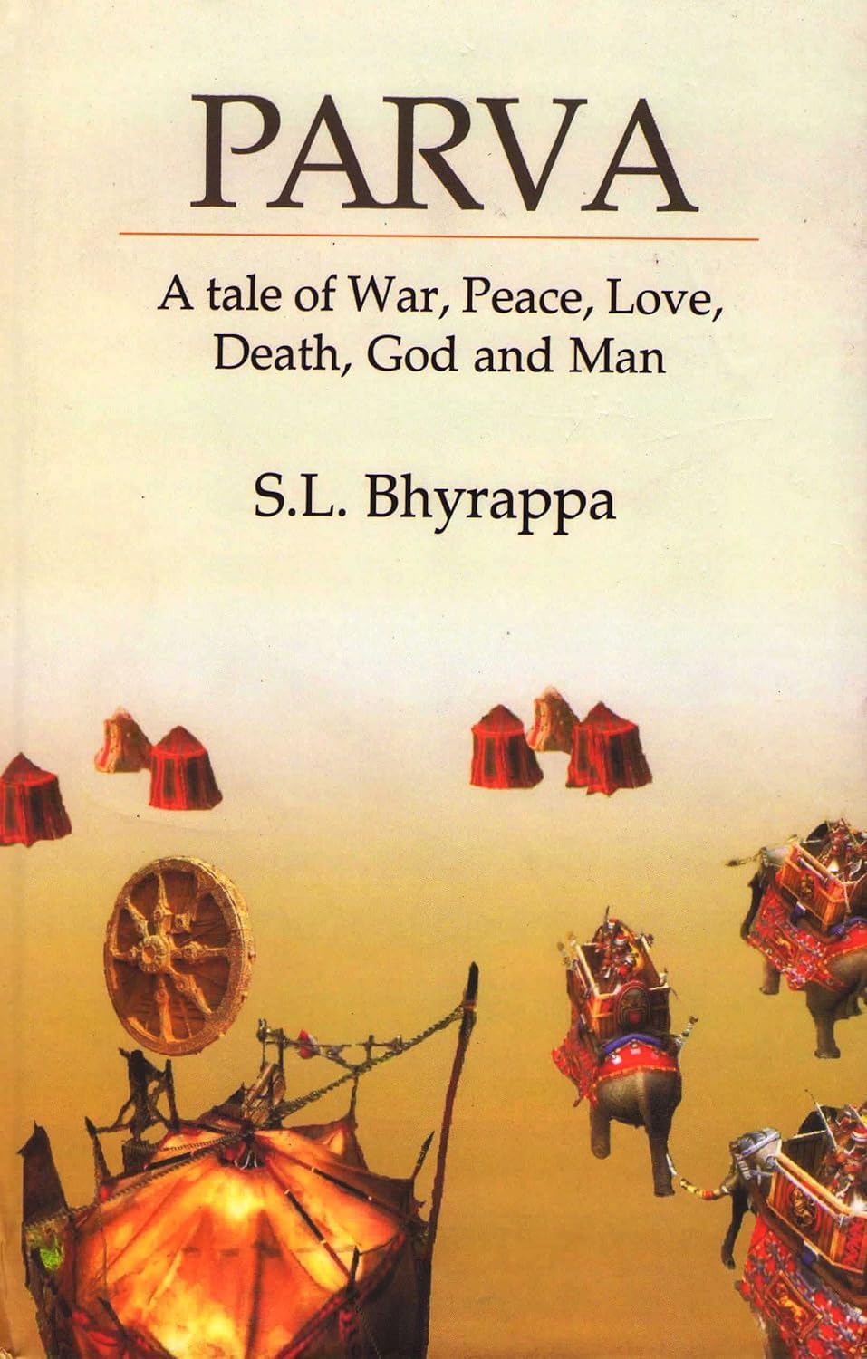 Parva: A tale of war, Peace, Love, Death, God, and Man {New ed. 2023}