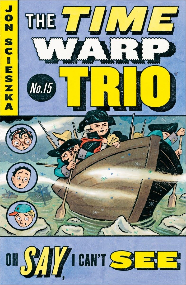 OH SAY, I CANT SEE #15 (TIME WARP TRIO) - Retail Maharaj
