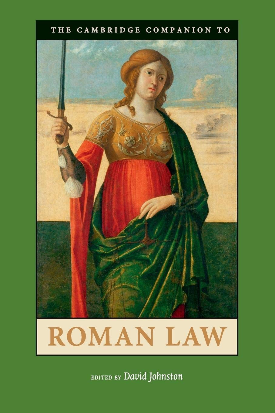 The Cambridge Companion to Roman Law (Cambridge Companions to the Ancient World) - Retail Maharaj