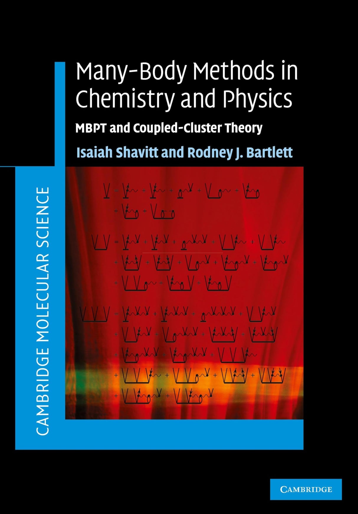 Many-Body Methods in Chemistry and Physics: MBPT and Coupled-Cluster Theory - Retail Maharaj