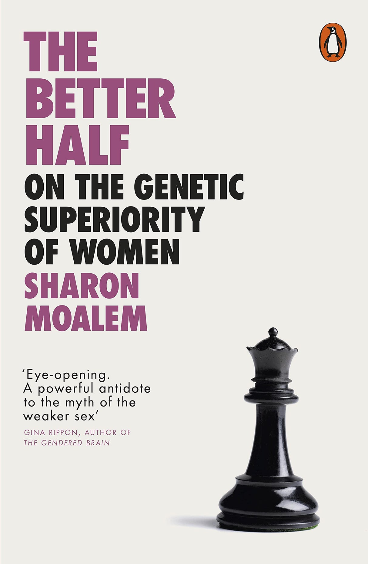 The Better Half: On the Genetic Superiority of Women - Retail Maharaj