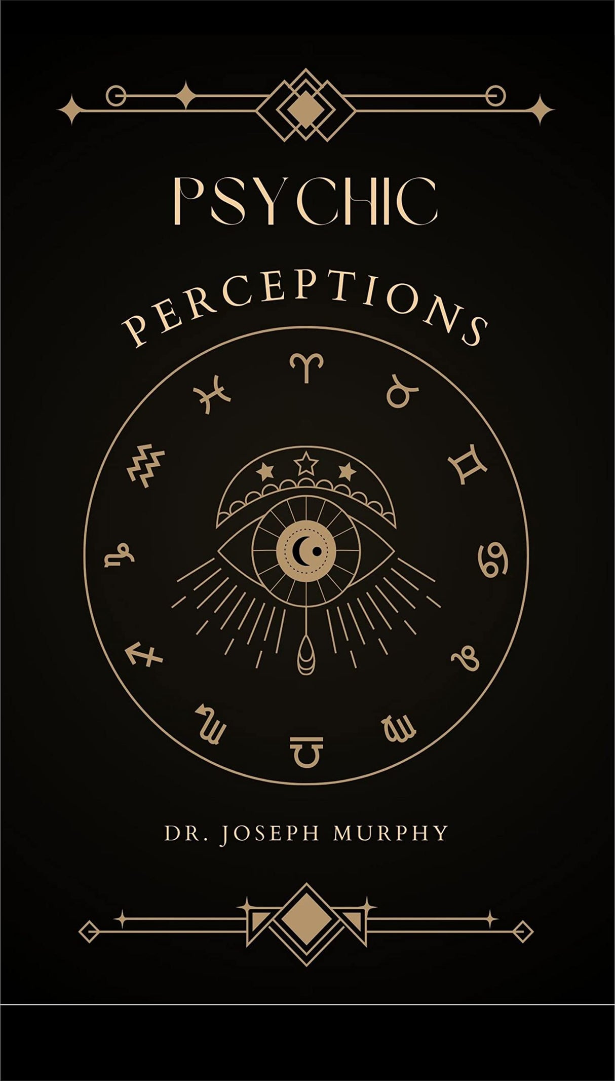 Psychic Perceptions; Original Unabridged classic Edition - Retail Maharaj