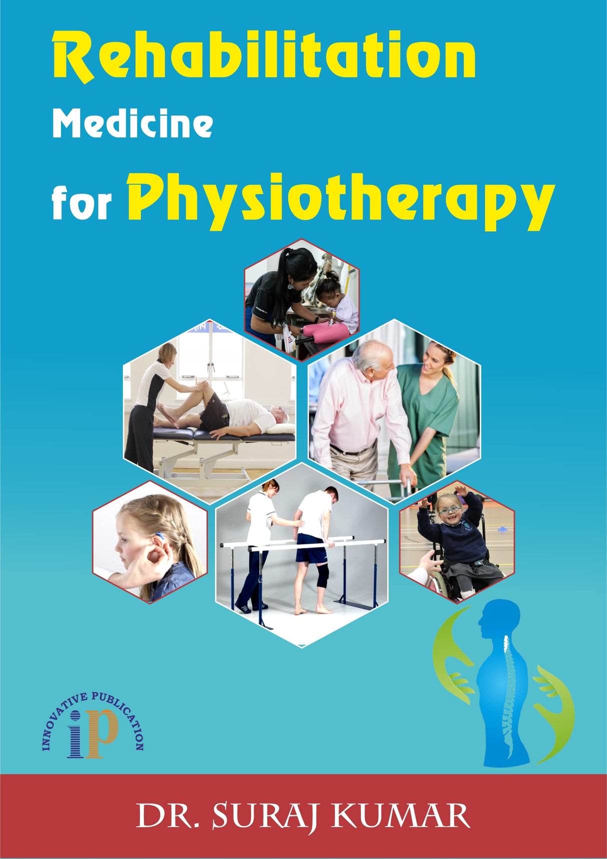 Rehabilitation Medicine for Physiotherapy - Retail Maharaj