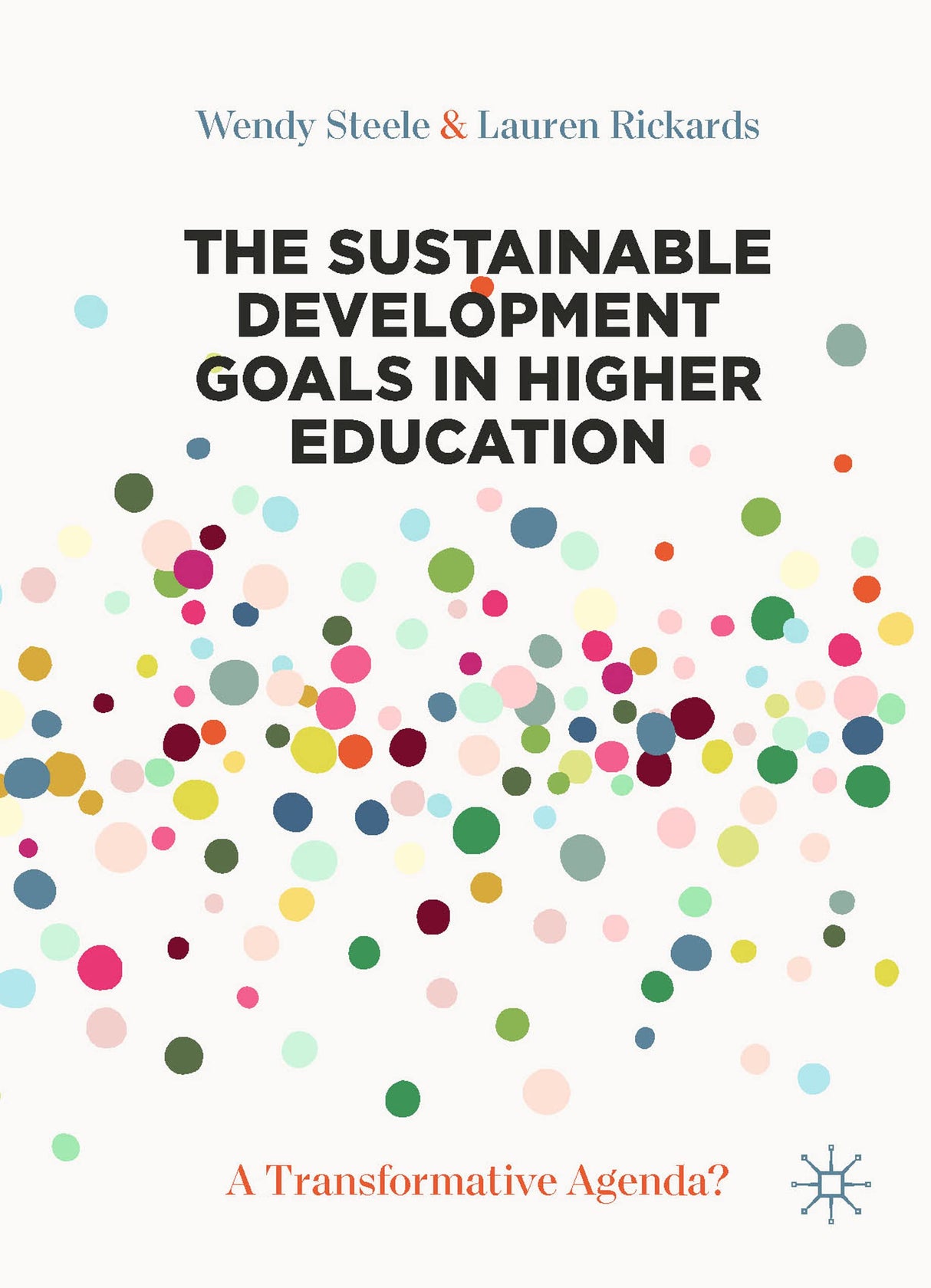 THE SUSTAINABLE DEVELOPMENT GOALS IN HIGHER EDUCATION: A Transformative Agenda? - Retail Maharaj