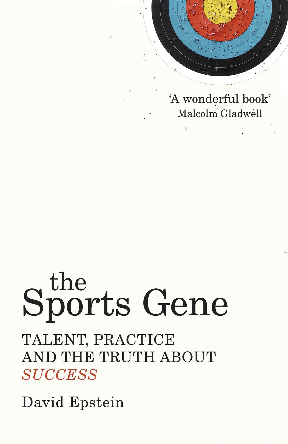 The Sports Gene: Talent, Practice and the Truth About Success - Retail Maharaj