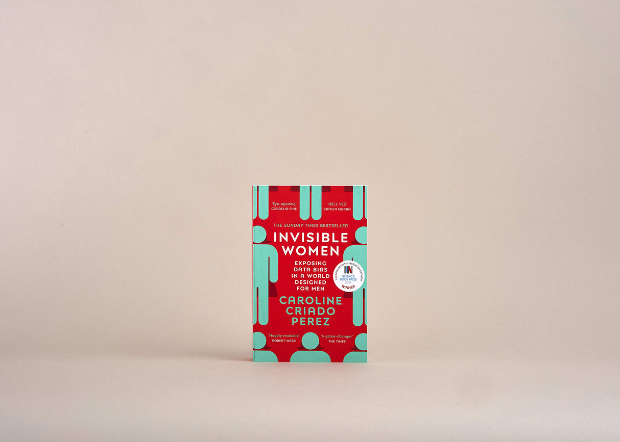 Invisible Women: the Sunday Times number one bestseller exposing the gender bias women face every day - Retail Maharaj