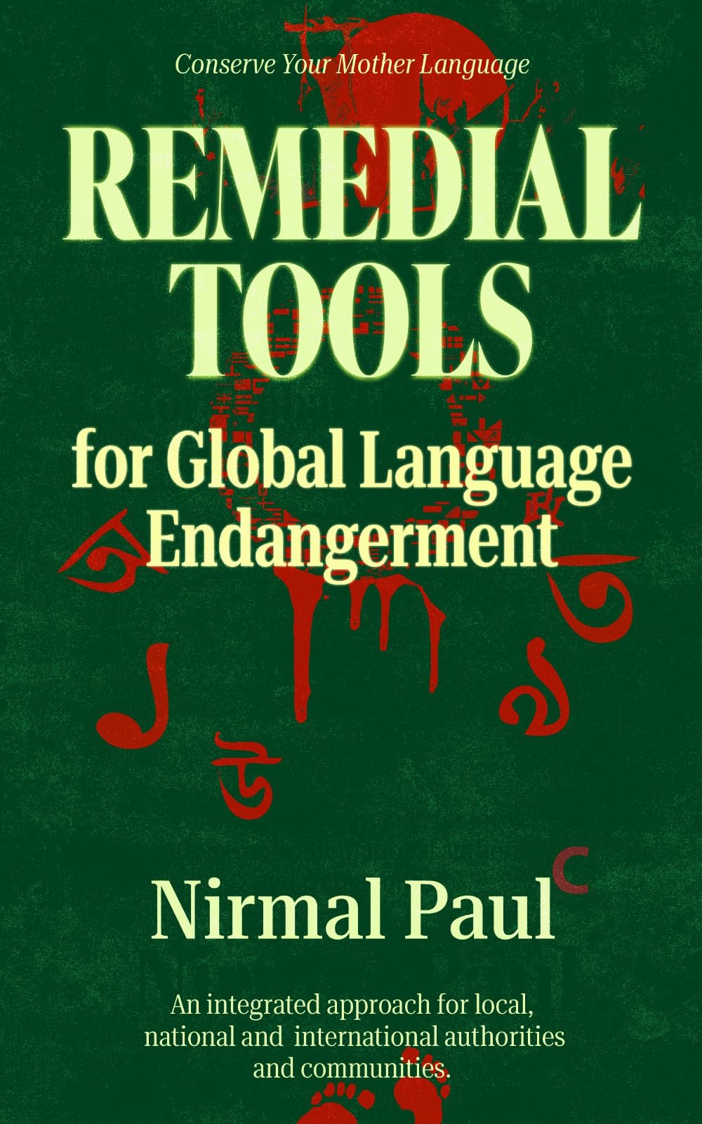 Remedial Tools for Global Language Endangerment (English Version)