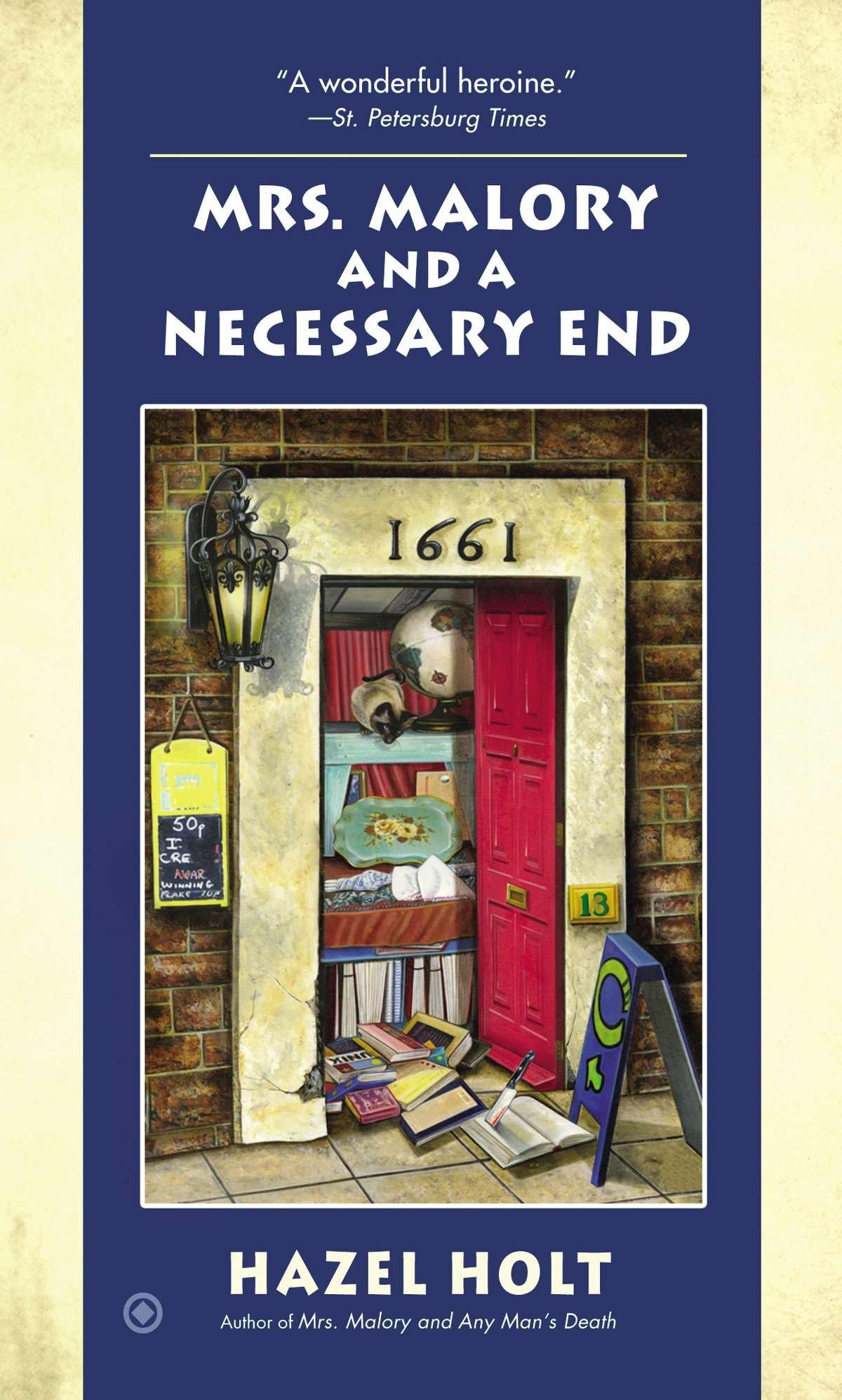 Mrs. Malory and a Necessary End: A Sheila Malory Mystery: 19 (Mrs. Malory Mystery) - Retail Maharaj