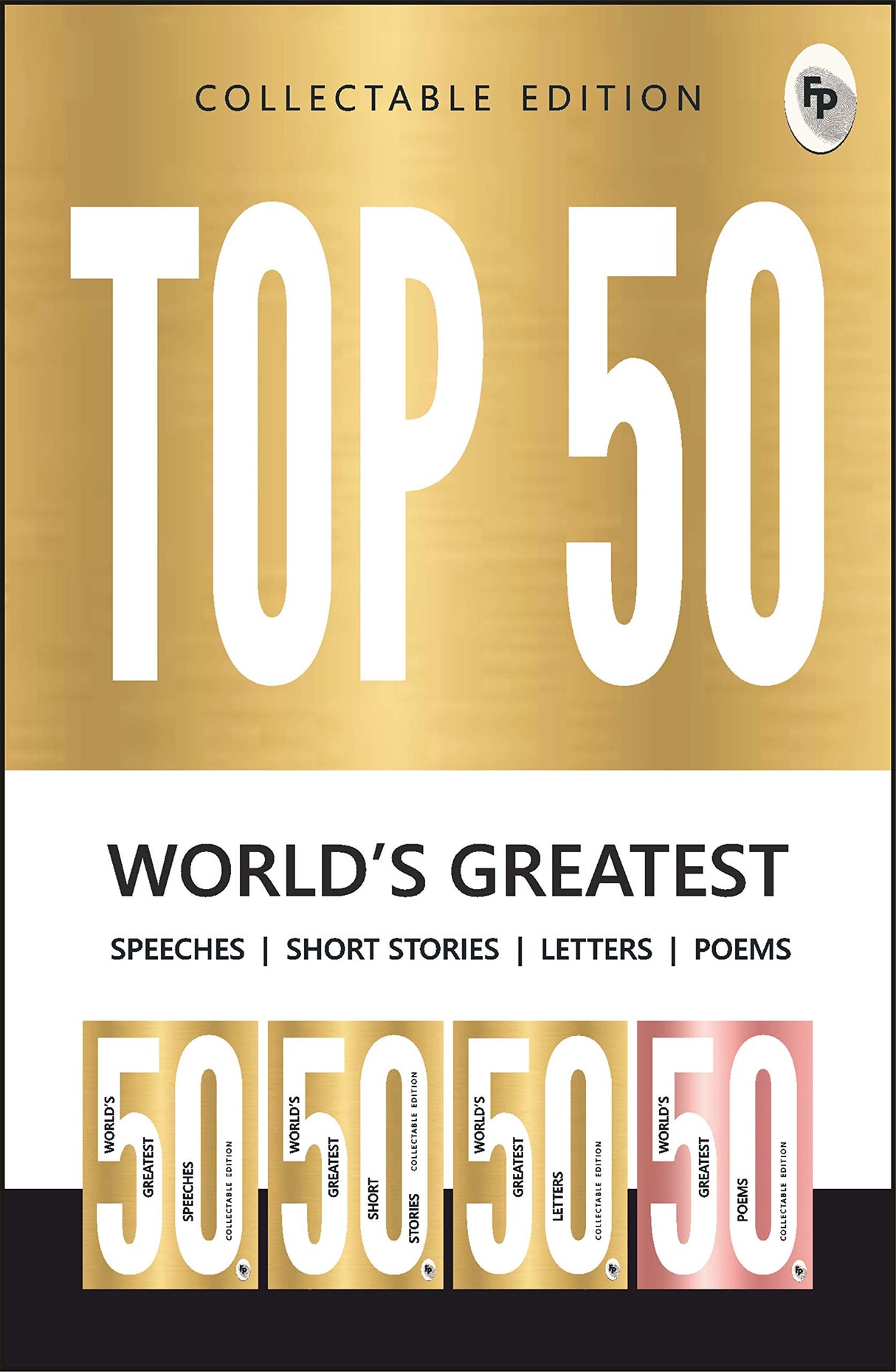 Top 50 World’s Greatest Short Stories, Speeches, Letters & Poems, COLLECTABLE EDITION (Box Set of 4 Books) - Retail Maharaj