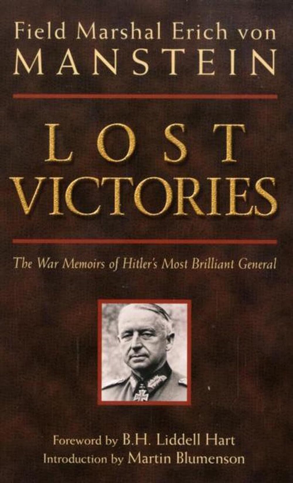 Lost Victories: The War Memoirs of Hilter's Most Brilliant General - Retail Maharaj
