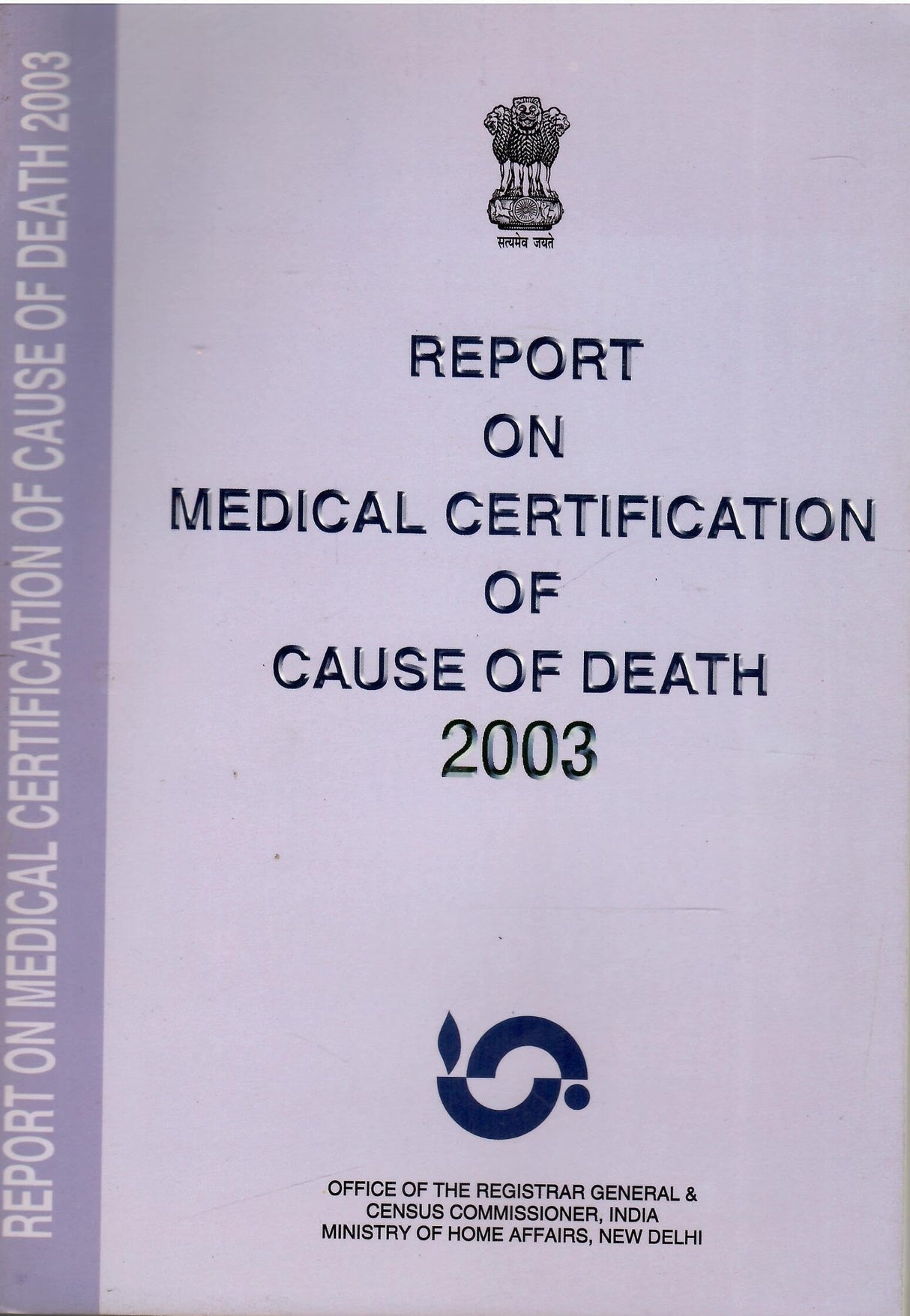 Report On Medical Certification Of Cause Of Death 2003
