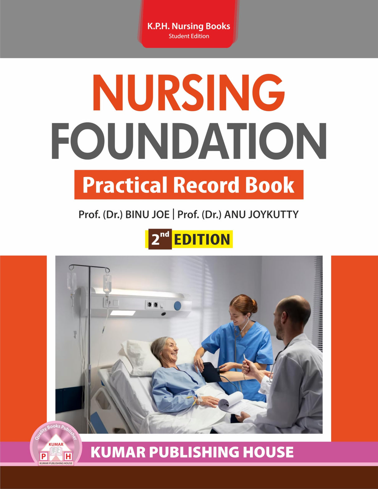 Nursing Foundation Practical Record Book