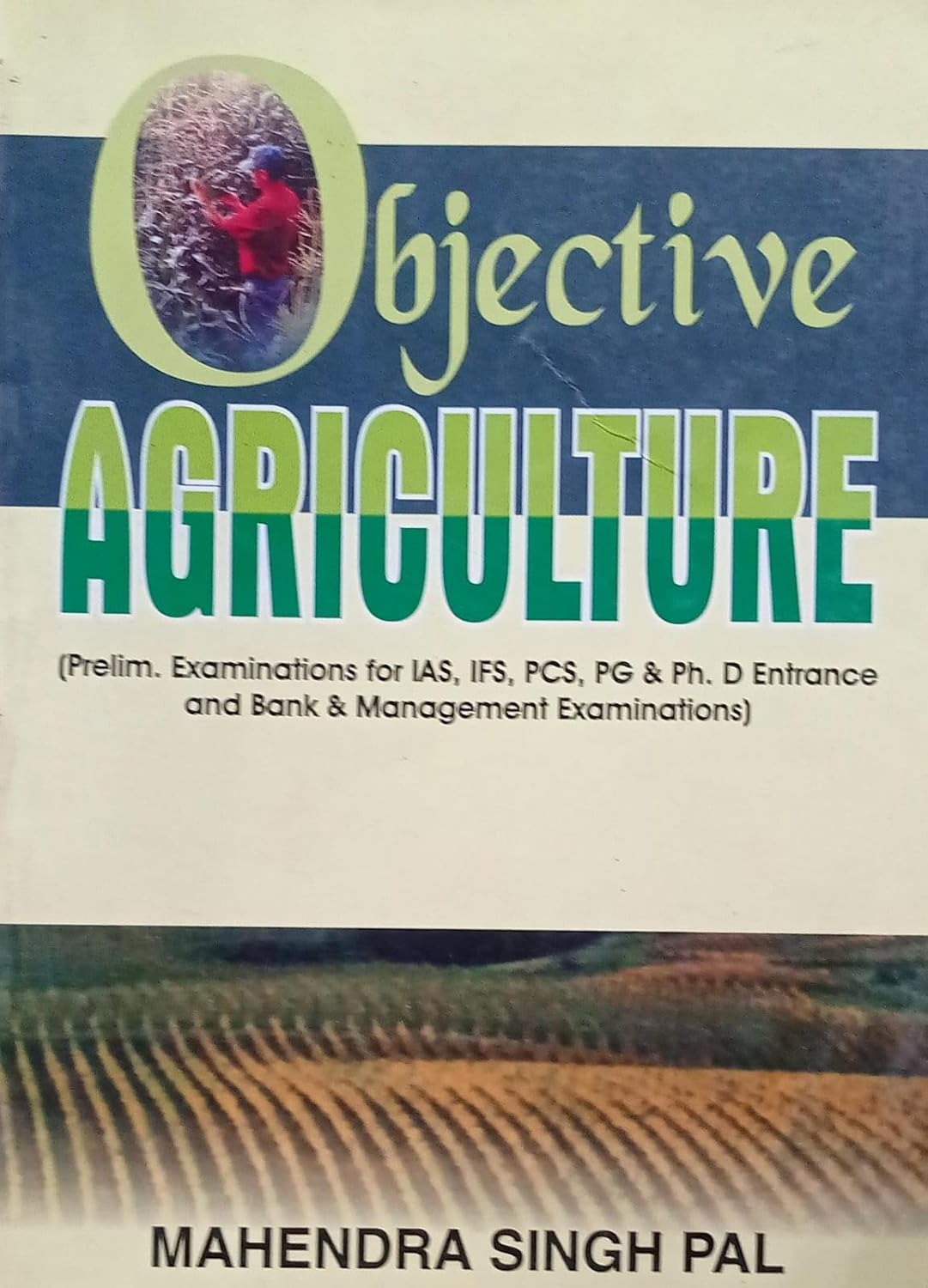 Objective Agriculture