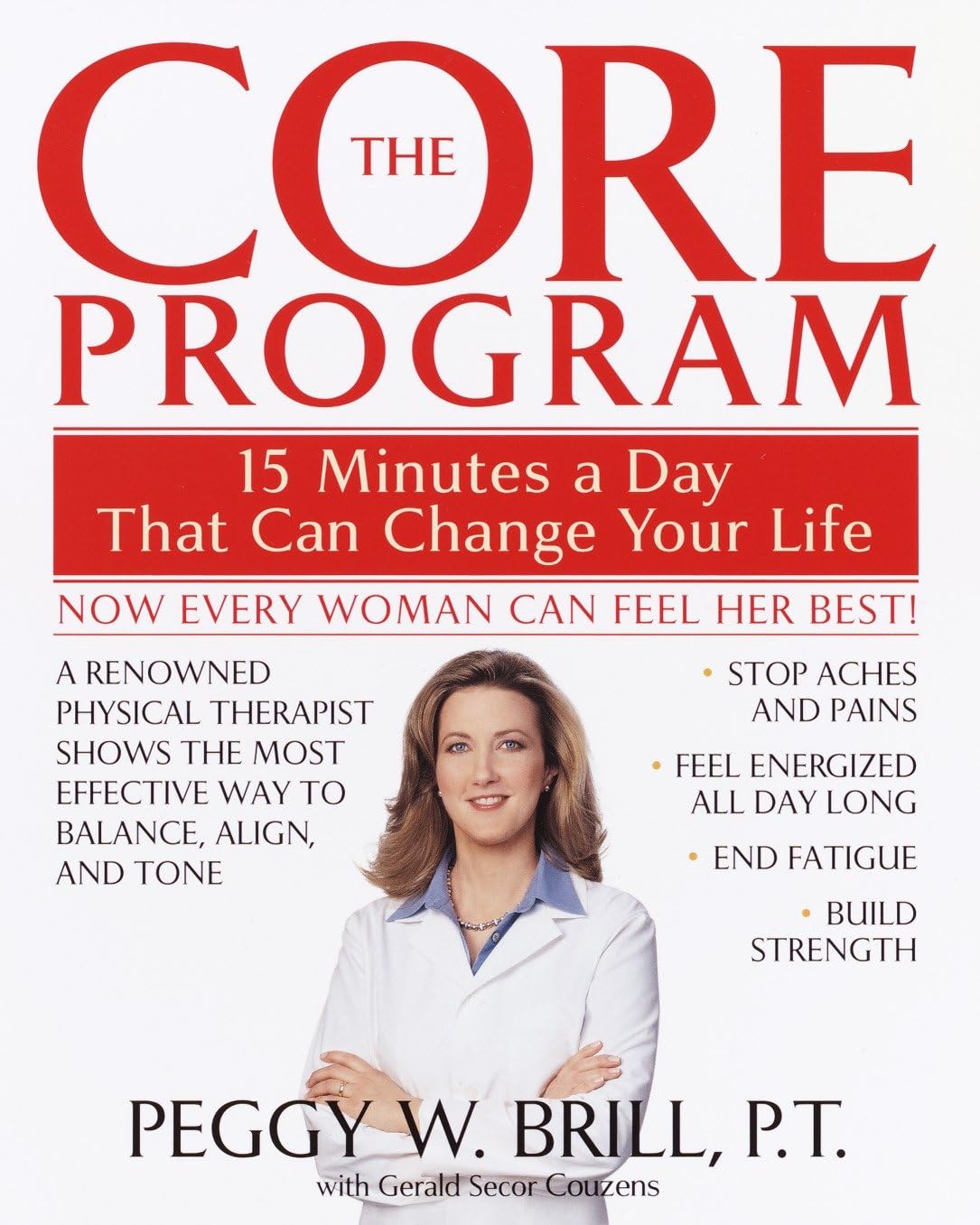 The Core Program: Fifteen Minutes a Day That Can Change Your Life - Retail Maharaj