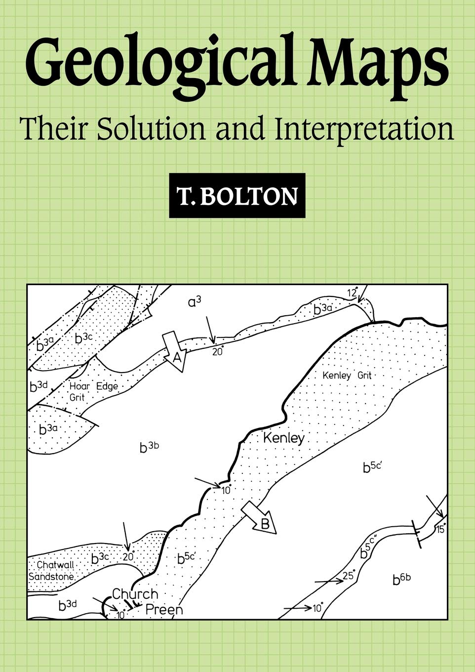 Geological Maps: Their Solution and Interpretation - Retail Maharaj