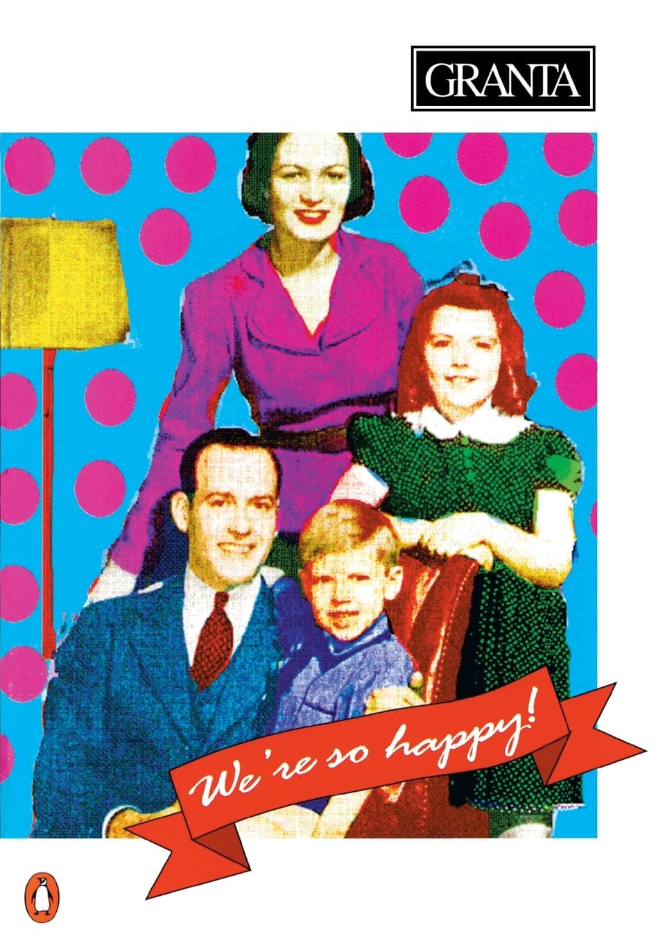 Granta 38: We're So Happy! (Granta: The Magazine of New Writing) - Retail Maharaj
