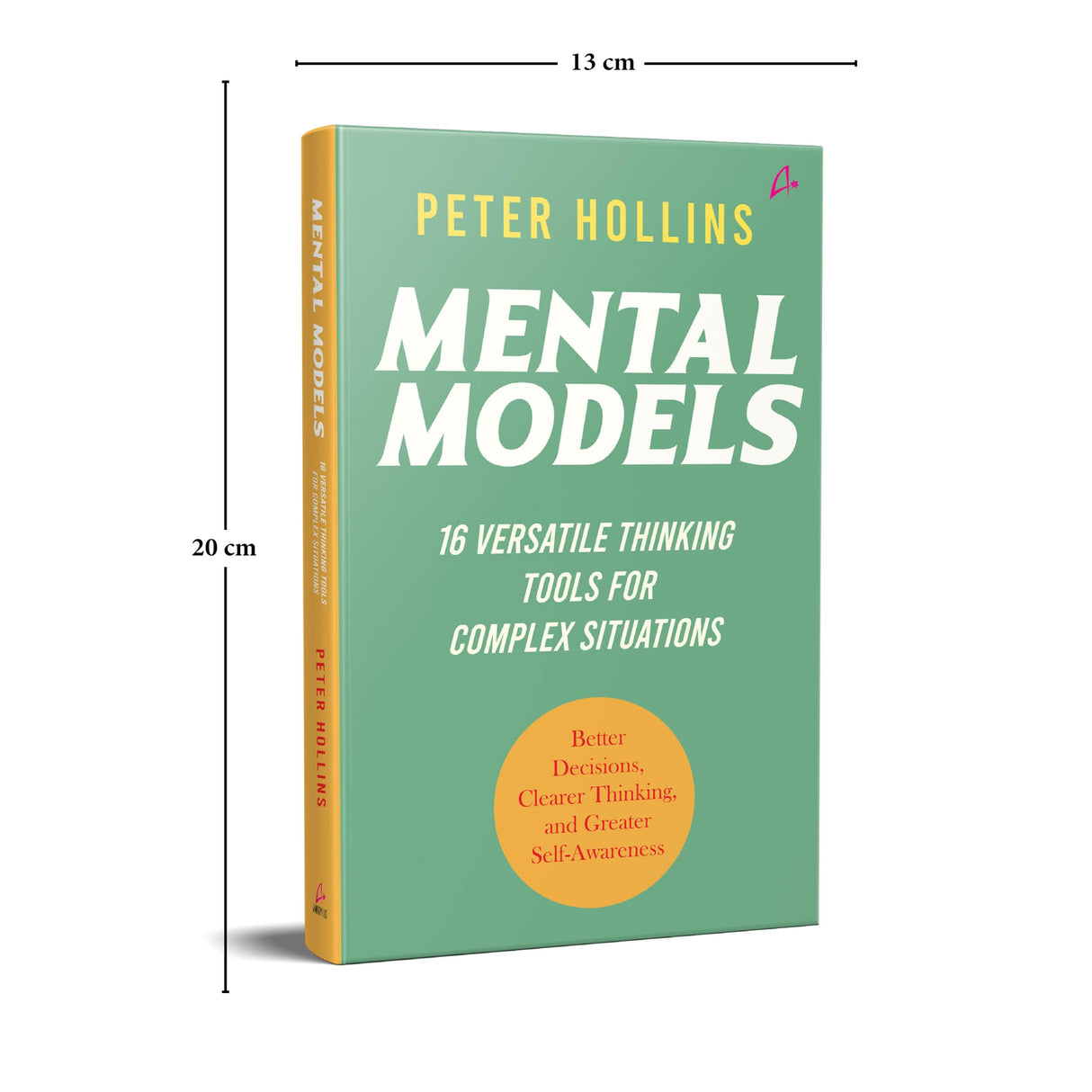 Mental Models: 16 Versatile Thinking Tools for Complex Situation (English) - Retail Maharaj