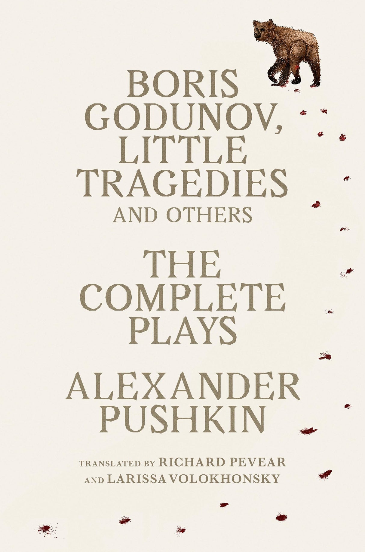 Boris Godunov, Little Tragedies, and Others: The Complete Plays - Retail Maharaj