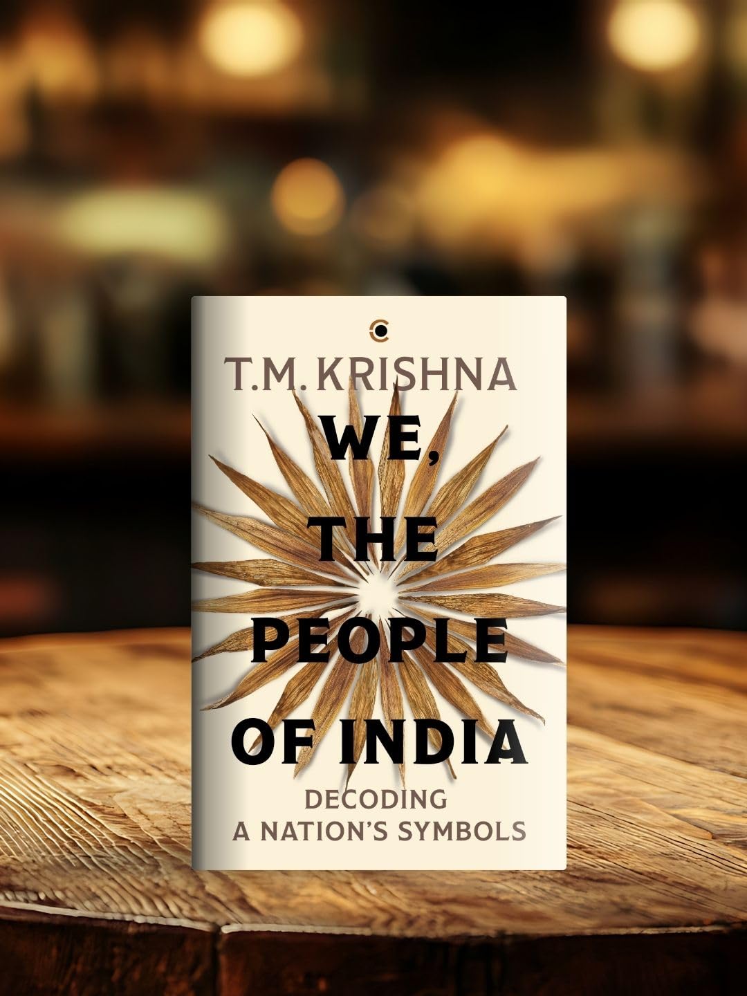 We, the People of India: Decoding a Nation’s Symbols - Retail Maharaj