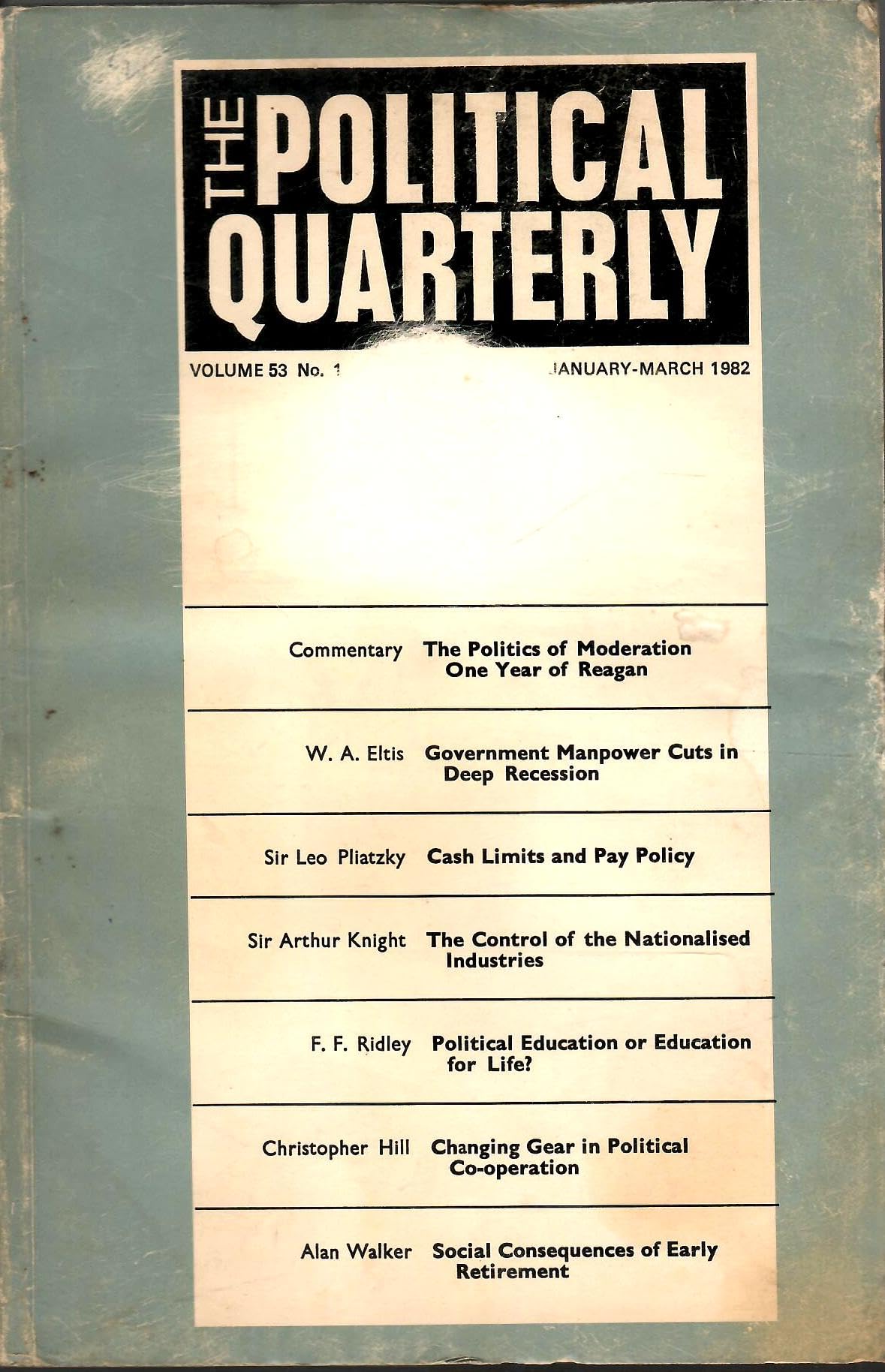 The Political Quarterly - Vol. 53 , No. 1 To 4 ( January 1982 - December 1982 ) ( Set Of 4 Books )