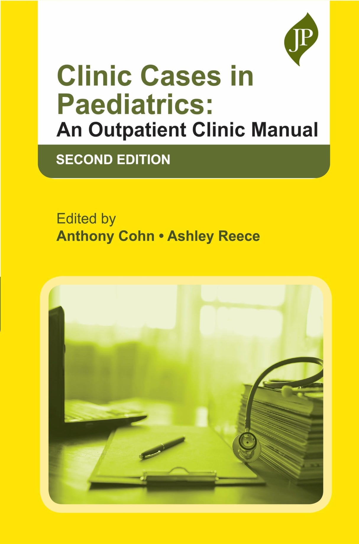 CLINIC CASES IN PAEDIATRICS: AN OUTPATIENT CLINIC MANUAL - Retail Maharaj