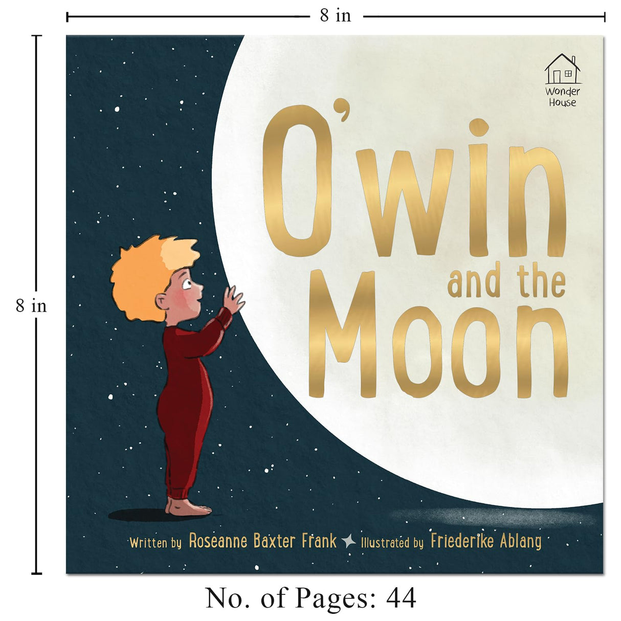 O’win and the Moon – Illustrated Board Book for Kids: A Lunar Eclipse Adventure with Bears, Lions & Swans | Learn Courage, Constellations & Sky ... Tale for Toddlers & Preschoolers (Ages 5+) - Retail Maharaj