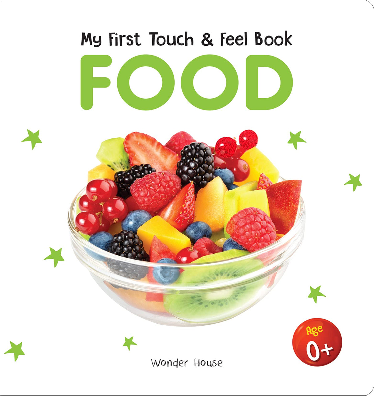 My First Book of Touch And Feel - Food : Touch And Feel Board Book For CHildren - Retail Maharaj