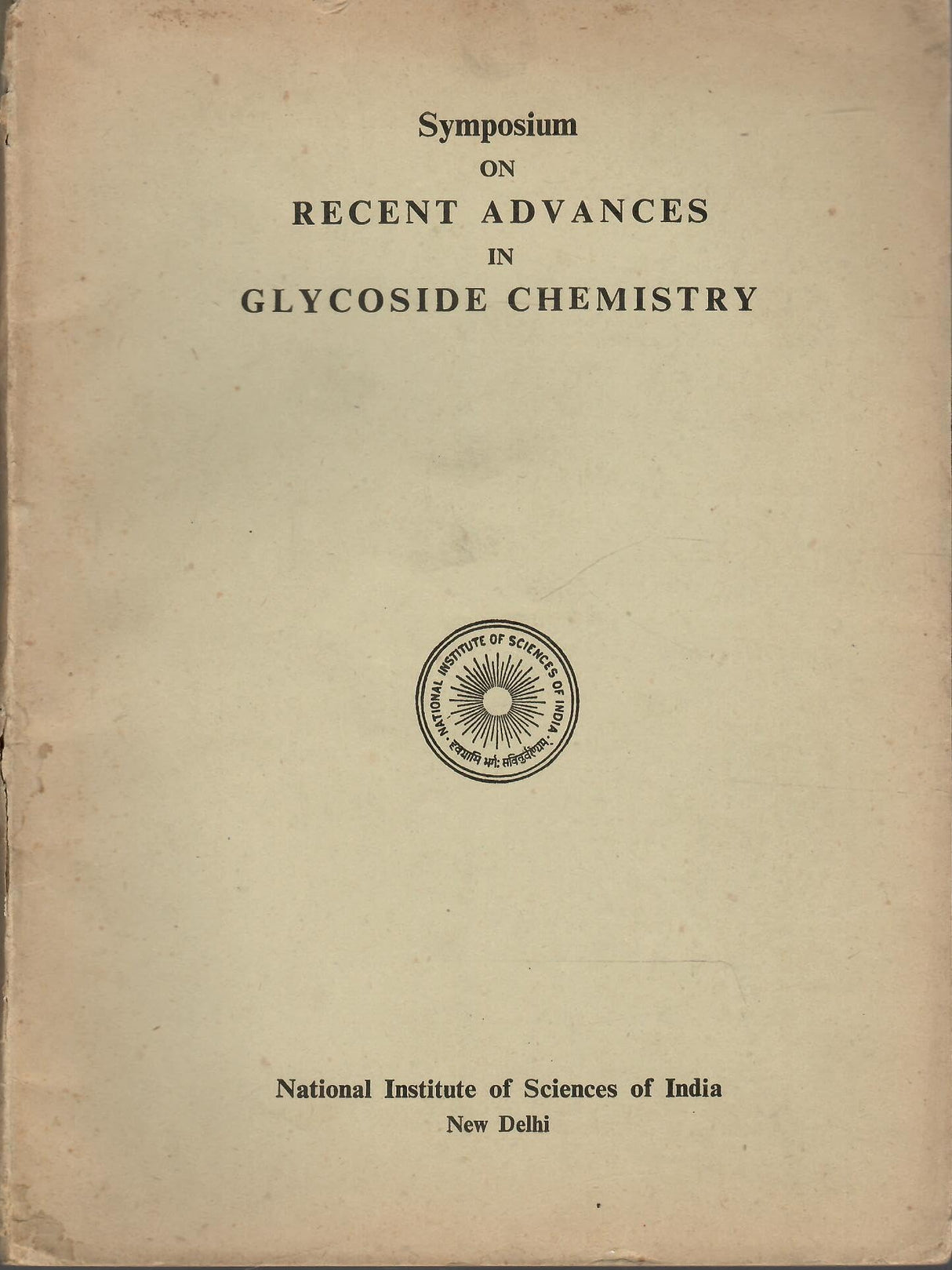 Symposium on Recent Advances in Glycoside Chemistry