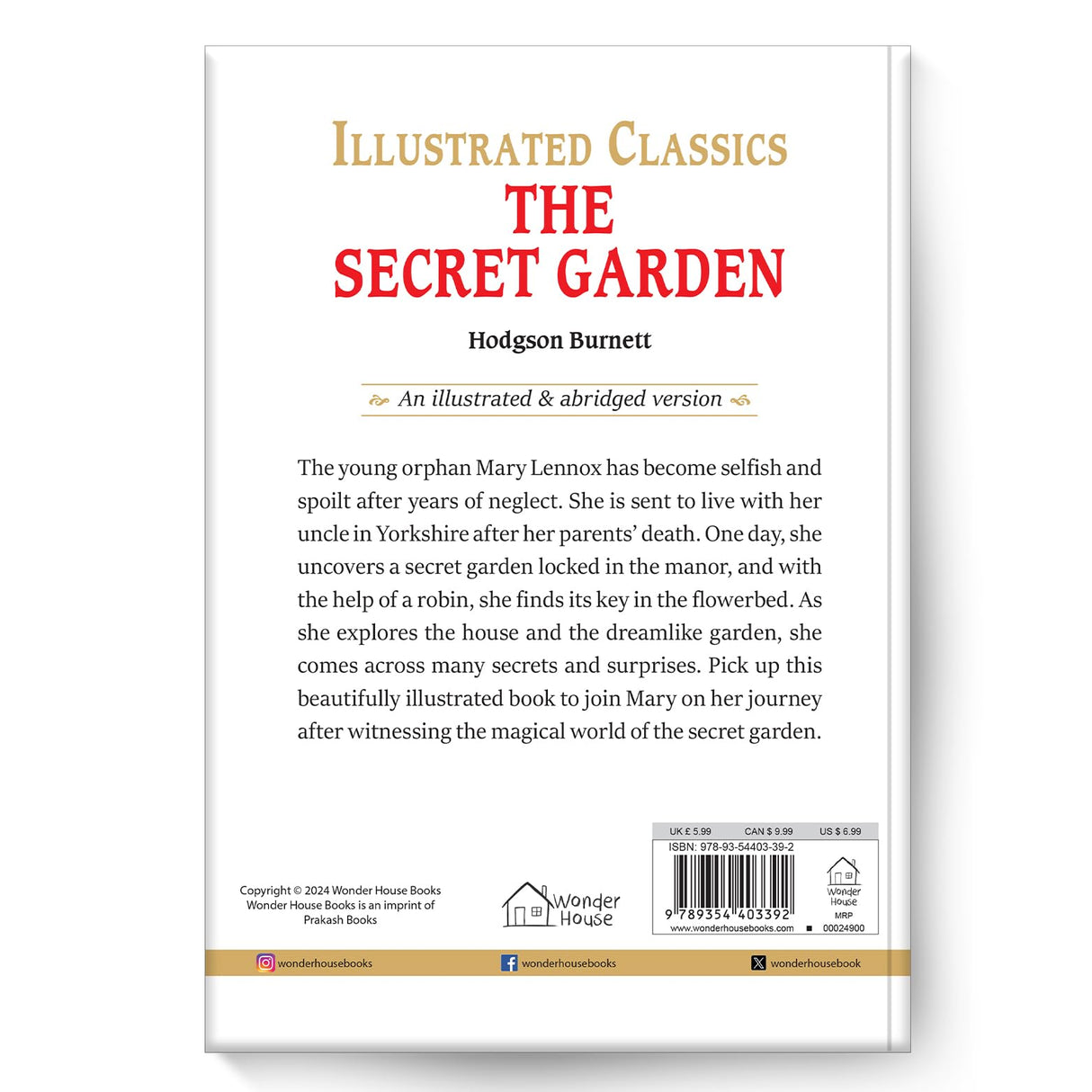 The Secret Garden : Illustrated Abridged Children Classic English Novel with Review Questions (Hardback): Abridged and Illustrated (Illustrated Classics) - Retail Maharaj
