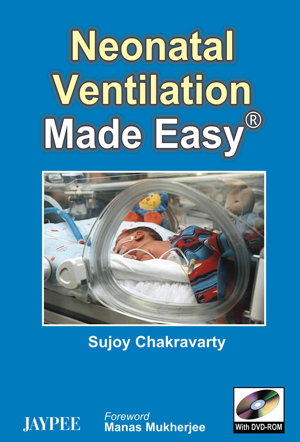 NEONATAL VENTILATION MADE EASY WITH DVD-ROM - Retail Maharaj