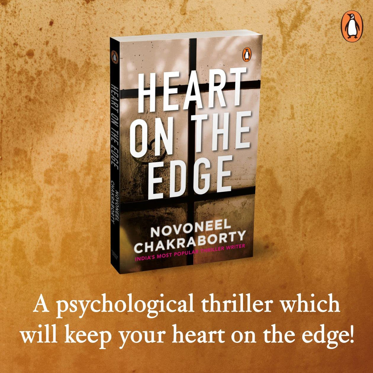 Heart on the Edge: A compelling Story of Love, Betrayal, and Secrets by Novoneel Chakraborty - Retail Maharaj