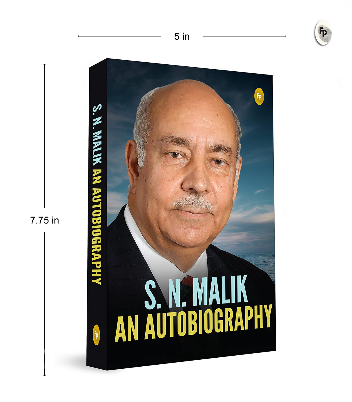 S.N. Malik: An Autobiography – English | Real Life Stories / Anecdotes | Inspirational Stories | Personal Memoir | True stories| Life Events| Commentary On The Public Service System - Retail Maharaj