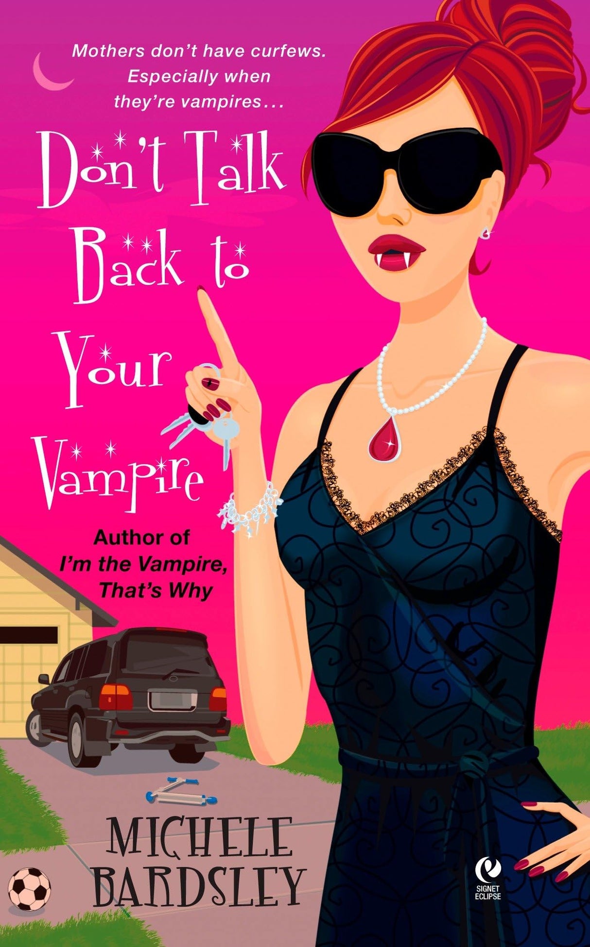 Don't Talk Back To Your Vampire: 2 (Broken Heart Vampires) - Retail Maharaj