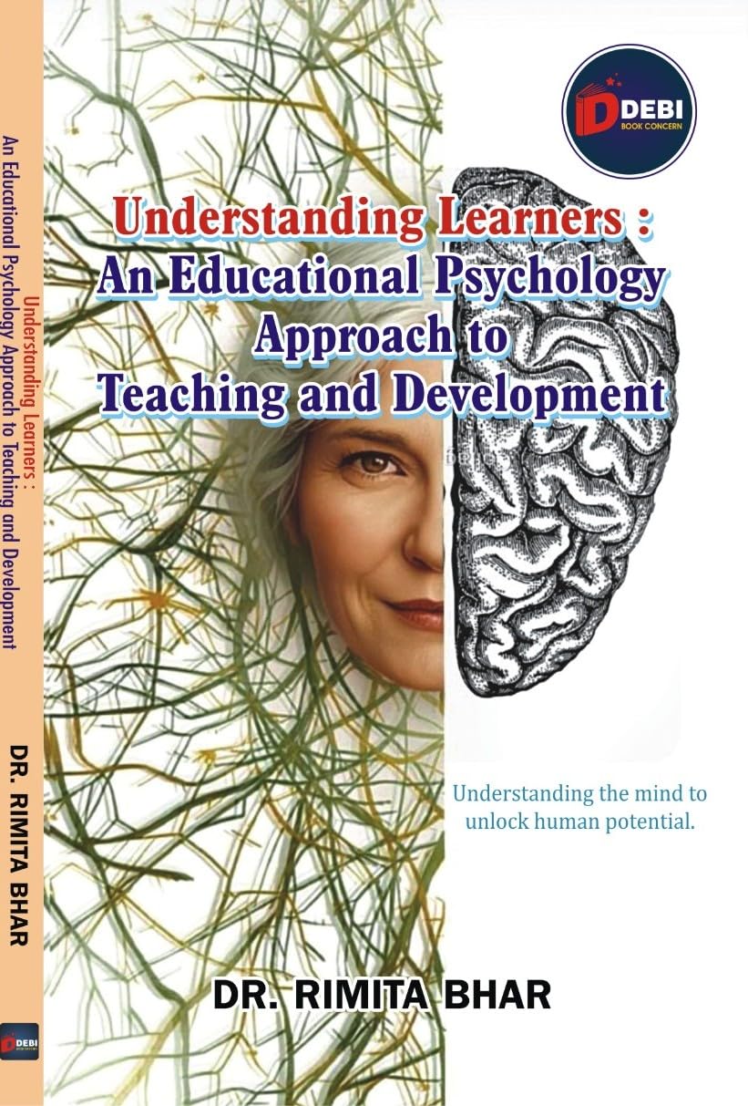 Understanding Learners: An Educational Psychology Approach to Teaching and Development (English Version)