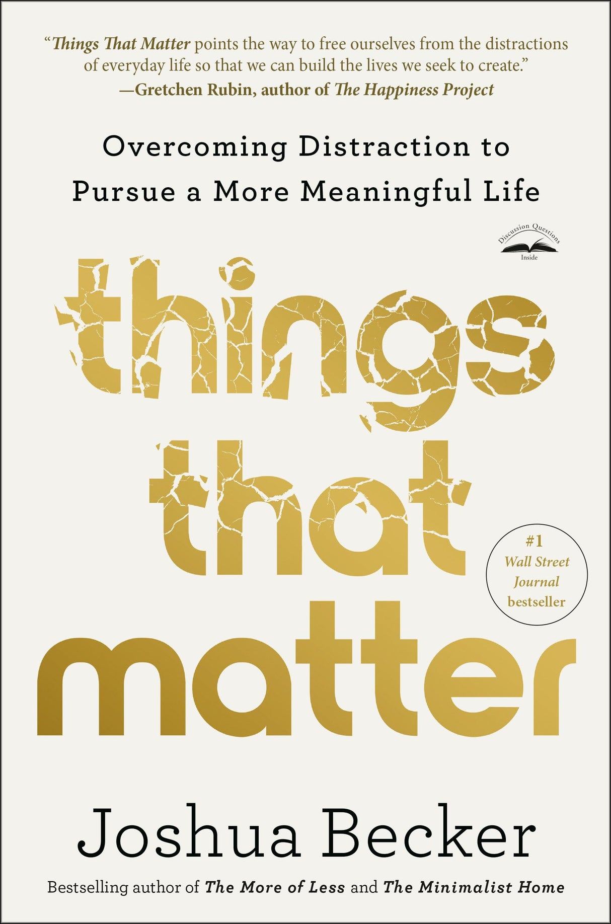 Things That Matter: Overcoming Distraction to Pursue a More Meaningful Life - Retail Maharaj