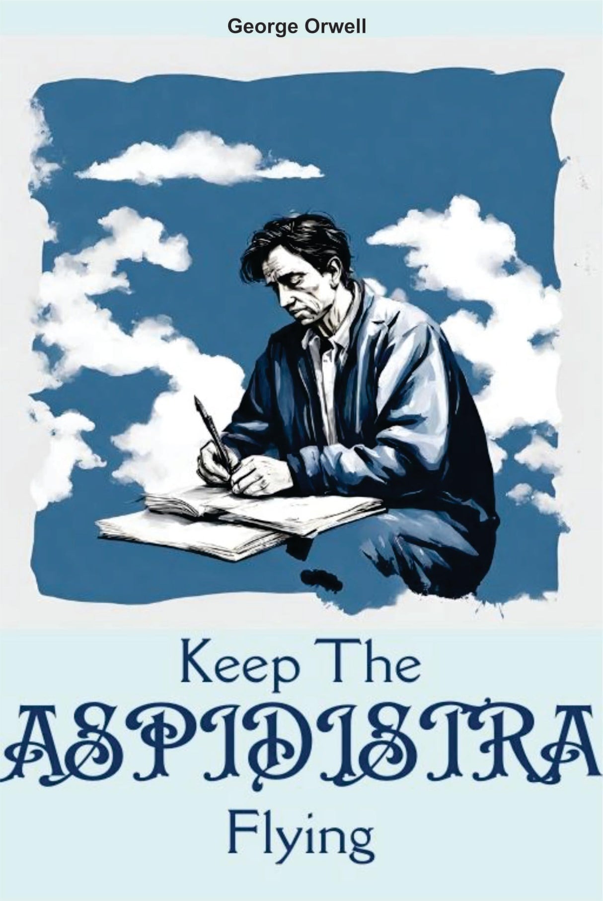 Keep The ASPIDISTRA Flying - Retail Maharaj