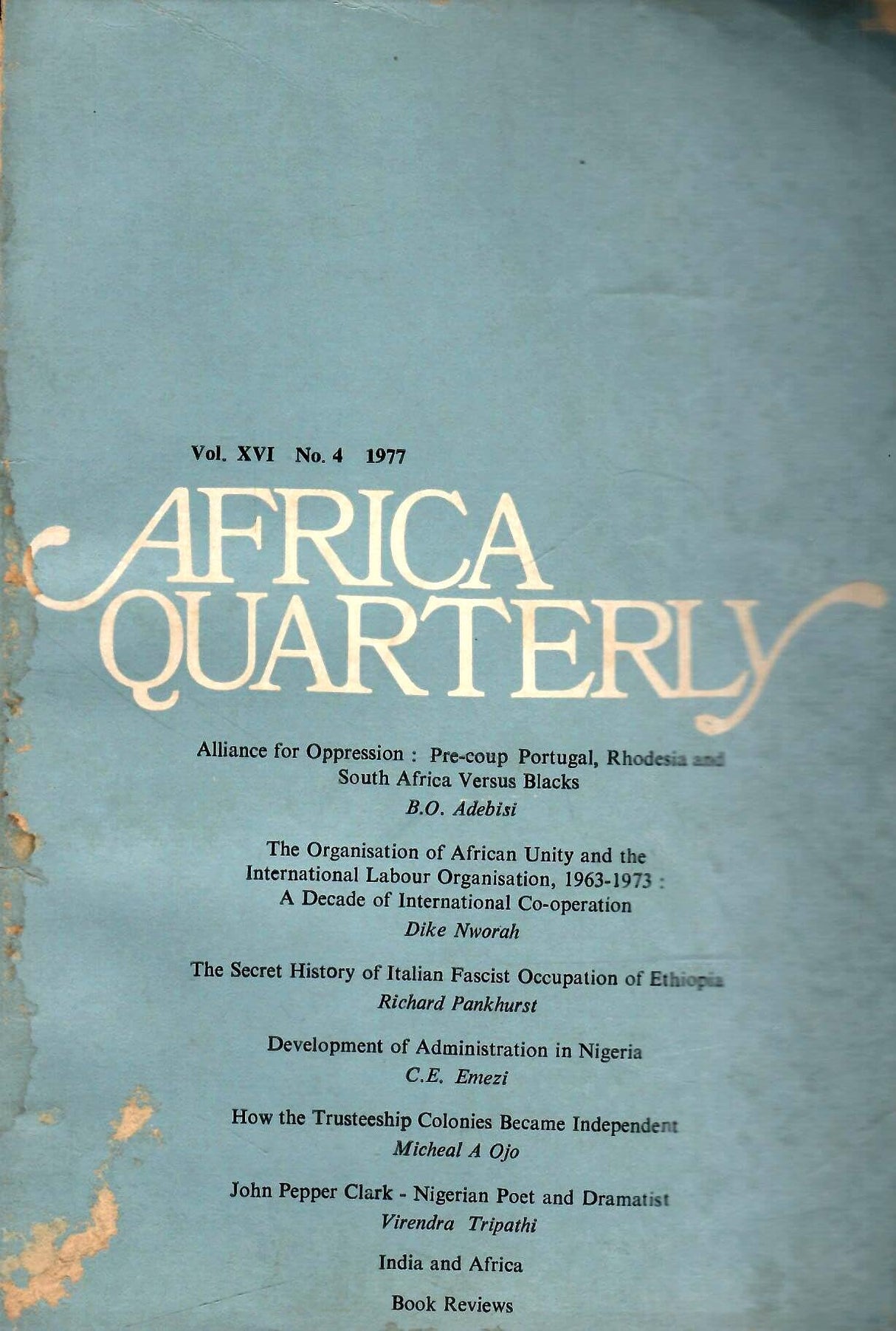Africa Quarterly - Vol. XVI , No. 1 To 4 ( July 1976 To April 1977 ) ( Set Of 4 Books )