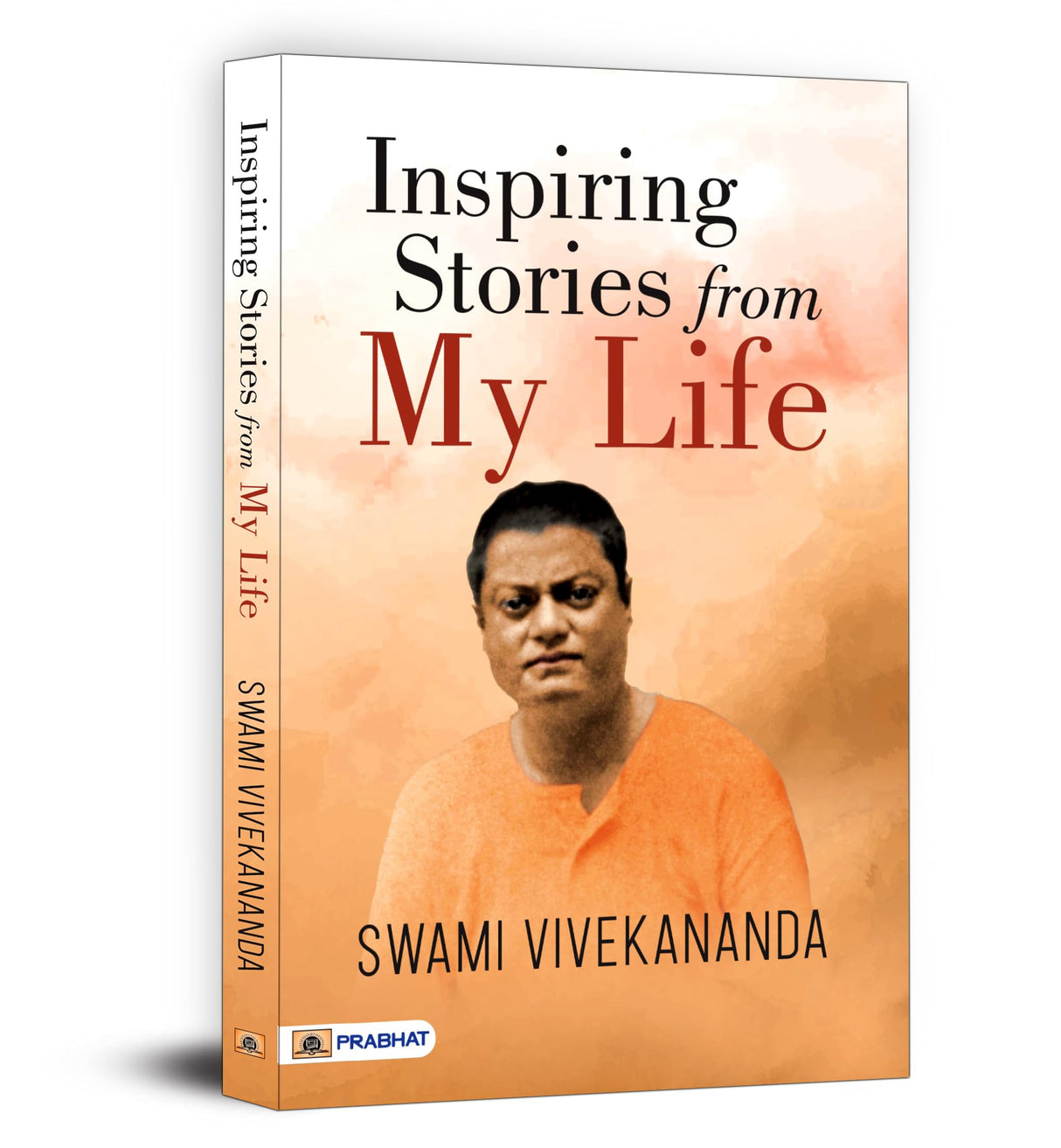 Inspiring Stories from My Life | A Collection of Swami Vivekananda Life-Changing Incidents - Retail Maharaj
