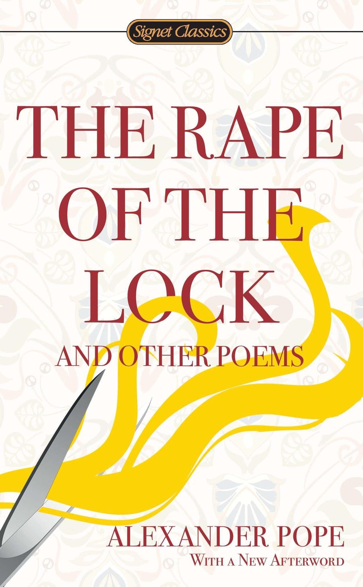 The Rape of the Lock and Other Poems (Signet Classics) - Retail Maharaj
