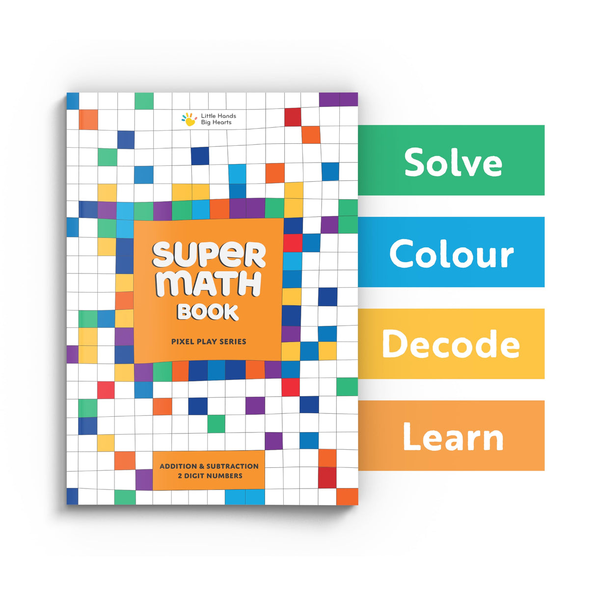 Little Hands Big Hearts Super Math Book for Kids (Ages 6 & Above) | Addition Subtraction Practice Book | Colouring Book | Activity Book | Birthday Return Gift for Kids 6-12 | Brain Games for Kids 9-12 - Retail Maharaj