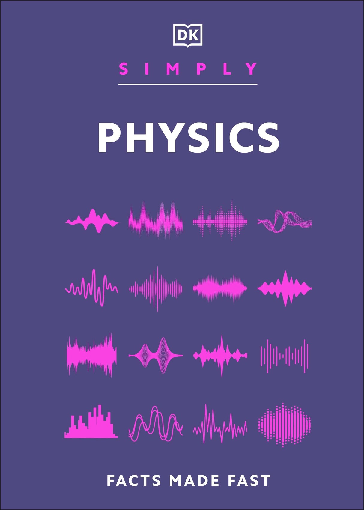 Simply Physics: Facts Made Fast (DK Simply) - Retail Maharaj